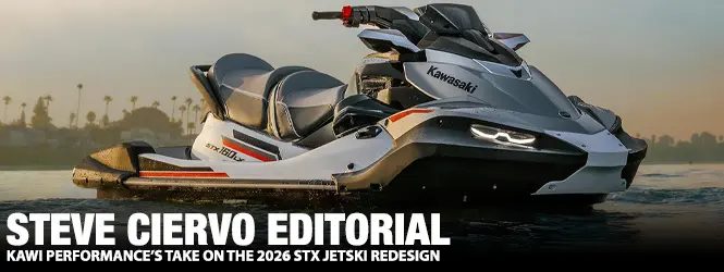 Steve Ciervo: Kawi Performance's Take on The 2026 STX JetSki